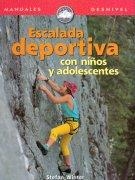 ESCALADA DEPORTIVA CON NIÑOS Y ADOLESCENTES (MANUALES DESNIV | 9788489969834 | WINTER, STEFAN | Llibreria La Gralla | Llibreria online de Granollers