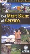 DEL MONT BLANC A CERVINO GUIA GRANDES ESPACIOS | 9788495760975 | MUÑOZ, CANDIDO | Llibreria La Gralla | Llibreria online de Granollers