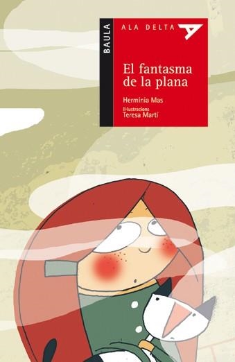 FANTASMA DE LA PLANA, EL (ALA DELTA,32 VERMELL) | 9788447917860 | MAS, HERMINIA | Llibreria La Gralla | Llibreria online de Granollers