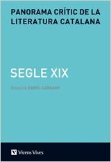 PANORAMA CRITIC DE LA LITERATURA CATALANA. EL SEGLE XIX | 9788431690335 | CASSANY, ENRIC | Llibreria La Gralla | Llibreria online de Granollers