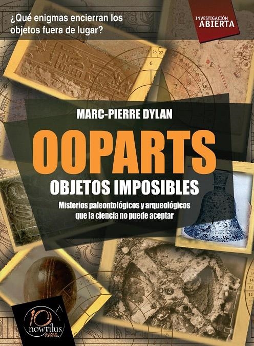 OOPARTS. OBJETOS IMPOSIBLES | 9788499672052 | DYLAN, MARC PIERRE | Llibreria La Gralla | Librería online de Granollers