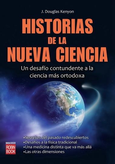 HISTORIAS DE LA NUEVA CIENCIA | 9788499171470 | DOUGLAS, KENYON J. | Llibreria La Gralla | Llibreria online de Granollers