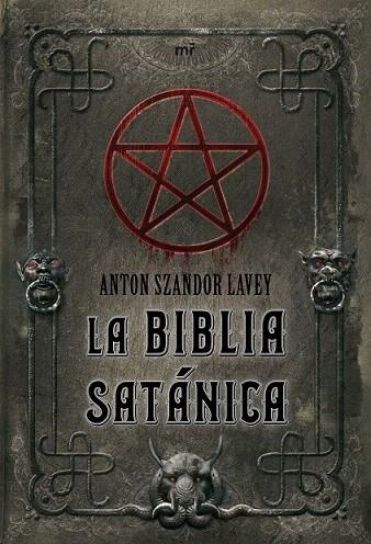 BIBLIA SATANICA, LA | 9788427034846 | SZANDOR LAVEY, ANTON | Llibreria La Gralla | Llibreria online de Granollers