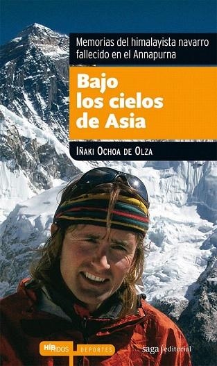 BAJO LOS CIELOS DE ASIA (2ª EDICION) | 9788493875022 | OCHOA DE OLZA, IÑAKI | Llibreria La Gralla | Llibreria online de Granollers