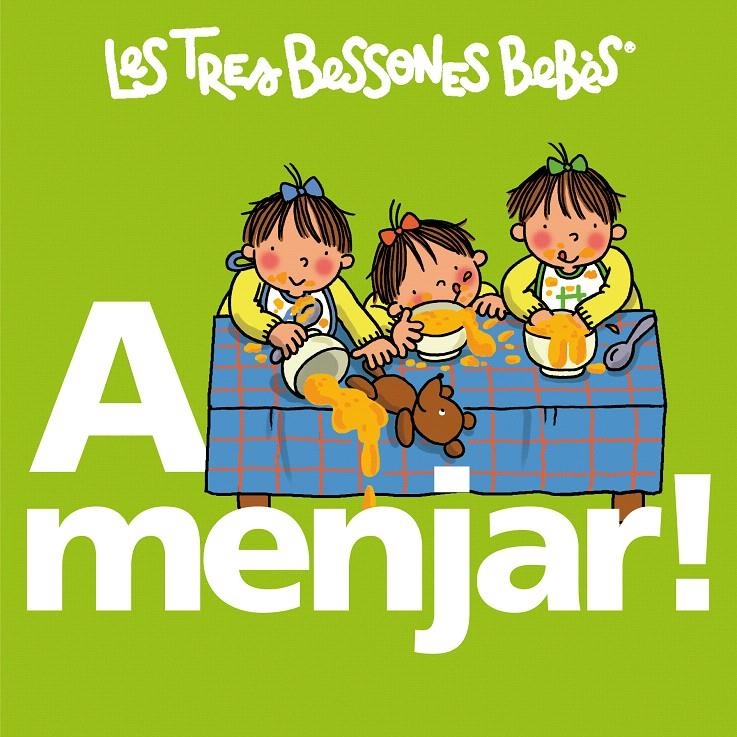 A MENJAR (LES TRES BESSONES BEBES) | 9788492419739 | CAPDEVILA, ROSER | Llibreria La Gralla | Llibreria online de Granollers