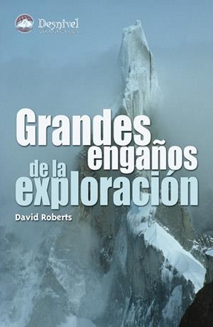 GRANDES ENGAÑOS DE LA EXPLORACION | 9788496192829 | ROBERTS, DAVID | Llibreria La Gralla | Llibreria online de Granollers