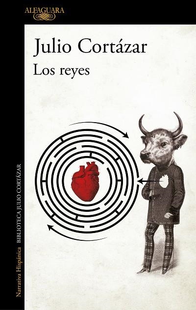 REYES, LOS (BIBLIOTECA CORTAZAR) | 9789505112302 | CORTAZAR, JULIO | Llibreria La Gralla | Llibreria online de Granollers