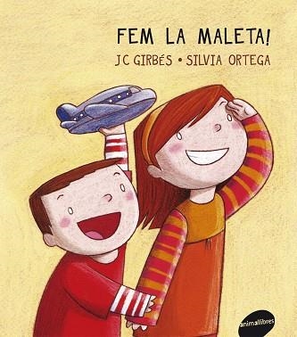 FEM LA MALETA | 9788415095255 | GIRBÉS, J.C; ORTEGA, SILVIA | Llibreria La Gralla | Llibreria online de Granollers