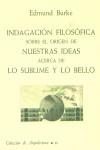 INDAGACION FILOSOFICA SOBRE EL ORIGEN DE NUESTRAS IDEAS | 9788450524017 | BURKE, EDMUND | Llibreria La Gralla | Llibreria online de Granollers