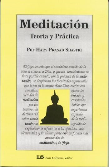 MEDITACION TEORIA Y PRACTICA | 9788476271254 | PRASAD SHASTRI, HARY | Llibreria La Gralla | Llibreria online de Granollers