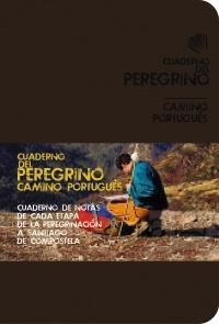 CUADERNO DEL PEREGRINO. CAMINO PORTUGUÉS | 9788499354217 | POMBO RODRÍGUEZ, ANTÓN | Llibreria La Gralla | Llibreria online de Granollers