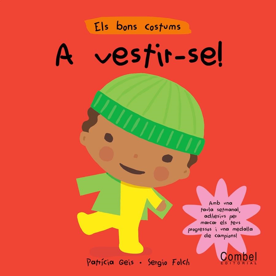 A VESTIR-SE (COL.ELS BONS COSTUMS) | 9788498250800 | GEIS, PATRICIA | Llibreria La Gralla | Librería online de Granollers