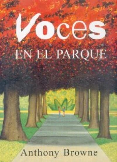 VOCES EN EL PARQUE | 9789681660192 | BROWNE, ANTHONY | Llibreria La Gralla | Llibreria online de Granollers