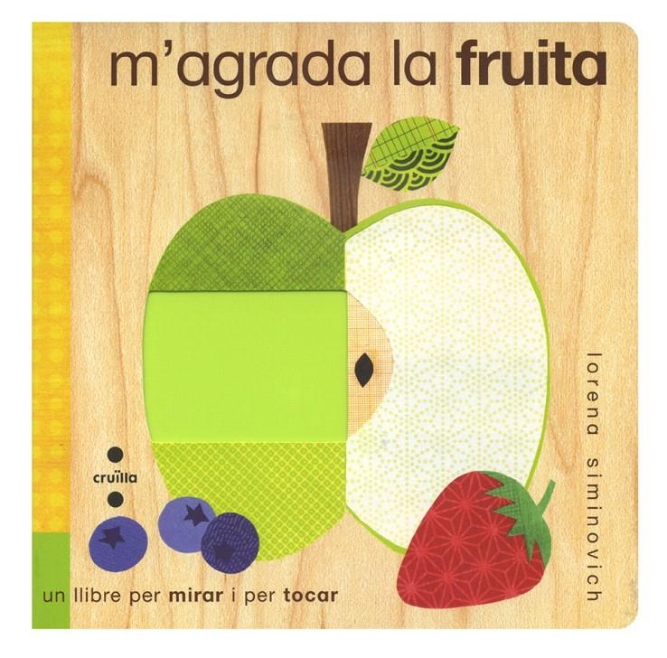 M'AGRADA LA FRUITA | 9788466126007 | SIMINOVICH, LORENA | Llibreria La Gralla | Llibreria online de Granollers