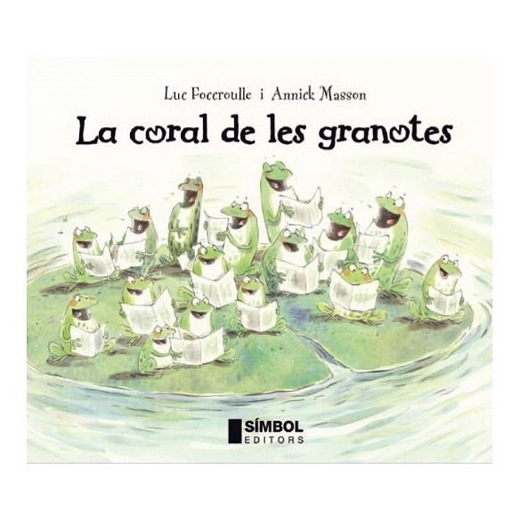 CORAL DE LES GRANOTES, LA | 9788495987785 | FOCCROULLE, LUC; MASSON, ANNICK | Llibreria La Gralla | Llibreria online de Granollers