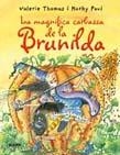 MAGNÍFICA CARBASSA DE LA BRUNILDA, LA  | 9788498015737 | THOMAS, VALERIE; KORKY, PAUL | Llibreria La Gralla | Llibreria online de Granollers