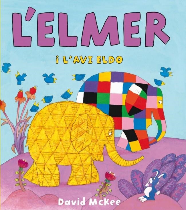 ELMER I L'AVI ELDO, L' | 9788448833107 | MCKEE, DAVID | Llibreria La Gralla | Llibreria online de Granollers