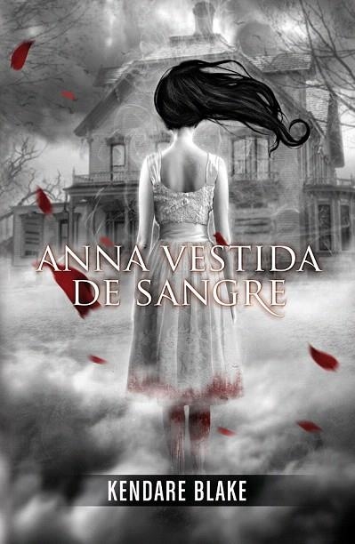 ANNA VESTIDA DE SANGRE | 9788420400129 | BLAKE, KENDARE | Llibreria La Gralla | Llibreria online de Granollers