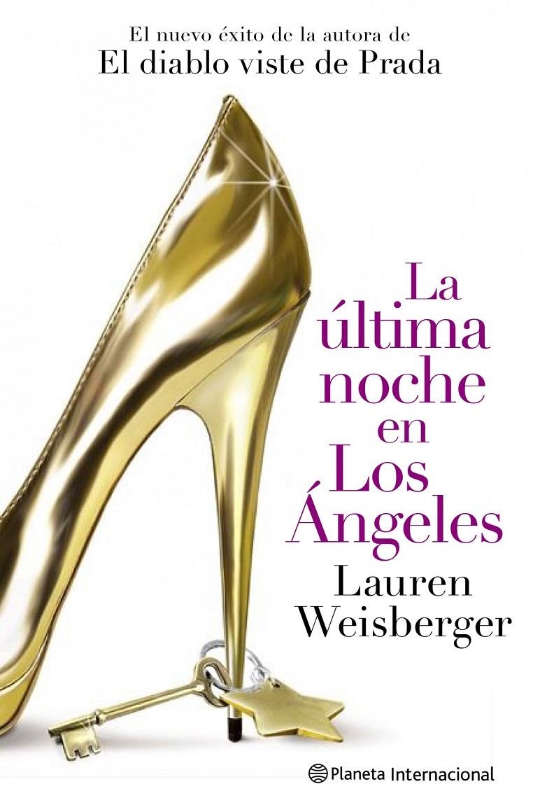 ÚLTIMA NOCHE EN LOS ÁNGELES, LA | 9788408102045 | WEISBERGER, LAUREN | Llibreria La Gralla | Llibreria online de Granollers