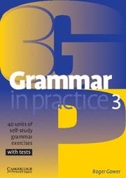 GRAMMAR IN PRACTICE 3 | 9780521540414 | GOWER, ROGER | Llibreria La Gralla | Llibreria online de Granollers