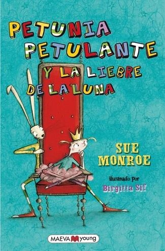 PETUNIA PETULANTE Y LA LIEBRE DE LA LUNA | 9788415120858 | MONROE, SUE | Llibreria La Gralla | Llibreria online de Granollers