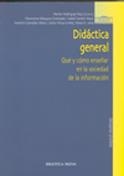 DIDACTICA GENERAL QUE Y COMO ENSEÑAR EN LA SOCIEDAD DE LA IN | 9788497420457 | RODRIGUEZ ROJO, MARTIN (COORD) | Llibreria La Gralla | Llibreria online de Granollers