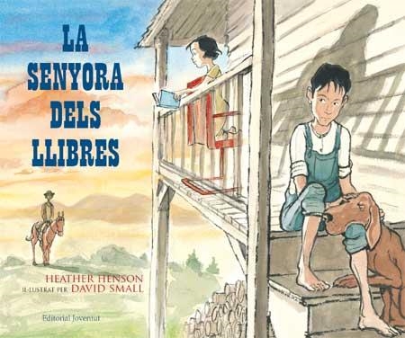 SENYORA DELS LLIBRES, LA | 9788426137869 | HENSON, HEATHER; SMALL, DAVID | Llibreria La Gralla | Llibreria online de Granollers