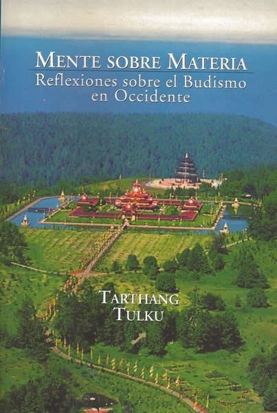 MENTE SOBRE MATERIA | 9788495496263 | TULKU, TARTHANG | Llibreria La Gralla | Llibreria online de Granollers