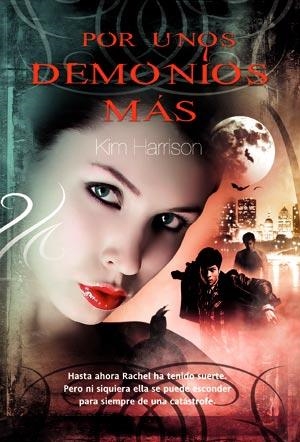 POR UNOS DEMONIOS MAS | 9788498006902 | HARRISON, KIM | Llibreria La Gralla | Llibreria online de Granollers