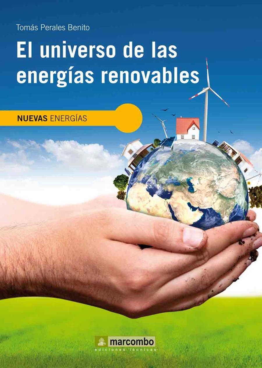 UNIVERSO DE LAS ENERGÍAS RENOVABLES, EL | 9788426717764 | PERALES, TOMÁS | Llibreria La Gralla | Librería online de Granollers