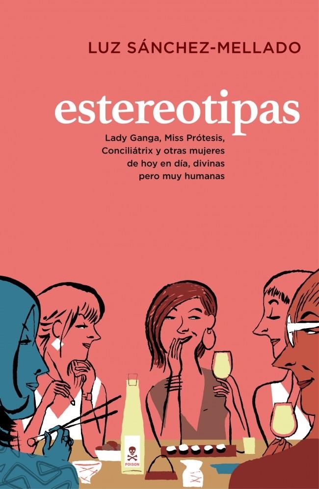 ESTEREOTIPAS | 9788401347771 | SANCHEZ MELLADO, LUZ | Llibreria La Gralla | Llibreria online de Granollers