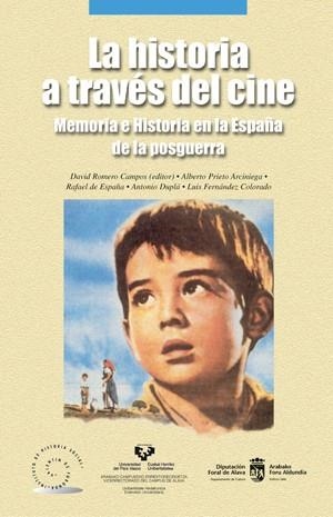 HISTORIA A TRAVES DEL CINE, LA | 9788483734605 | ROMERO CAMPOS, DAVID / PRIETO ARCINIEGA, ALBERTO | Llibreria La Gralla | Llibreria online de Granollers