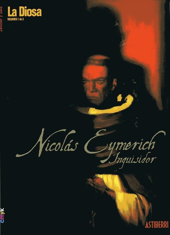 DIOSA 1, LA. NICOLAS EYMERICH INQUISIDOR (CMYK 2) | 9788495825377 | ZENTNER / SALA | Llibreria La Gralla | Llibreria online de Granollers