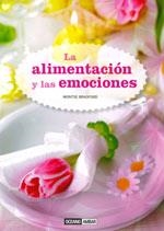 ALIMENTACIÓN Y LAS EMOCIONES, LA | 9788475567624 | BRADFORD, MONTSE | Llibreria La Gralla | Librería online de Granollers