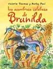 ASOMBROSA CALABAZA DE BRUNILDA, LA | 9788498015720 | THOMAS, VALERIE; KORKY, PAUL | Llibreria La Gralla | Librería online de Granollers