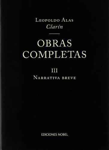 OBRAS COMPLETAS 3 (CLARIN) | 9788484590521 | ALAS "CLARIN", LEOPOLDO | Llibreria La Gralla | Llibreria online de Granollers