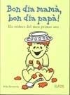 BON DIA MAMA BON DIA PAPA | 9788484232476 | BREINHOLST, WILLY | Llibreria La Gralla | Llibreria online de Granollers