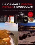 CAMARA DIGITAL REFLEX MONOCULAR, LA | 9788480769112 | WESTON, CHRIS | Llibreria La Gralla | Llibreria online de Granollers