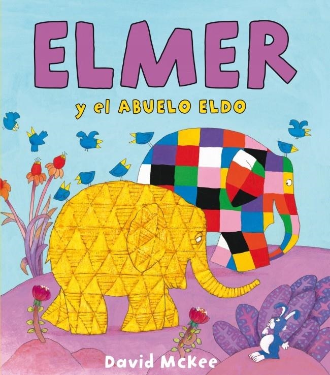 ELMER Y EL ABUELO ELDO | 9788448833091 | MCKEE, DAVID | Llibreria La Gralla | Llibreria online de Granollers