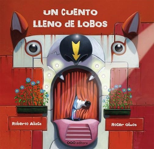 CUENTO LLENO DE LOBOS, UN | 9788498712452 | ALIAGA, ROBERTO | Llibreria La Gralla | Librería online de Granollers