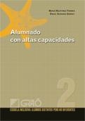 ALUMNADO CON ALTAS CAPACIDADES | 9788478279425 | MARTINEZ TORRES, MERCE / GUIRADO SERRAT, ANGEL | Llibreria La Gralla | Librería online de Granollers