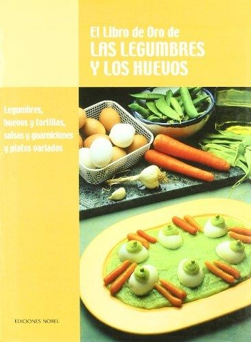 LIBRO DE ORO DE LAS LEGUMBRES Y LOS HUEVOS, EL | 9788489770294 | Llibreria La Gralla | Llibreria online de Granollers