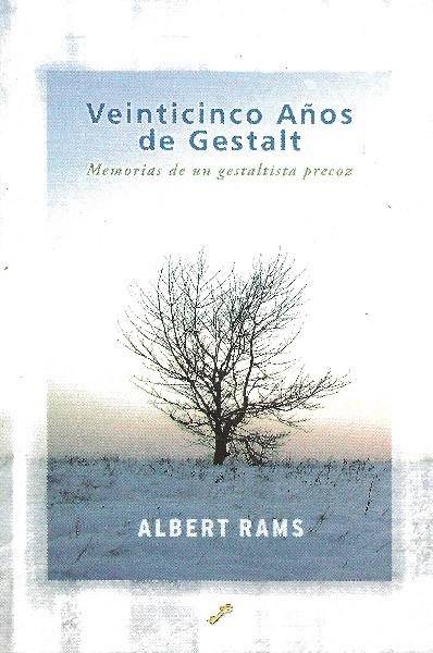 VEINTICINCO AÑOS DE GESTALT | 9788495496409 | RAMS, ALBERT | Llibreria La Gralla | Llibreria online de Granollers