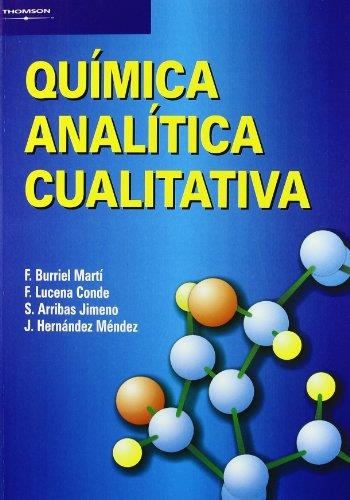 QUIMICA ANALITICA QUALITATIVA | 9788497321402 | BURRIEL; LUCENA; ARRIBAS; HERNANDEZ | Llibreria La Gralla | Llibreria online de Granollers