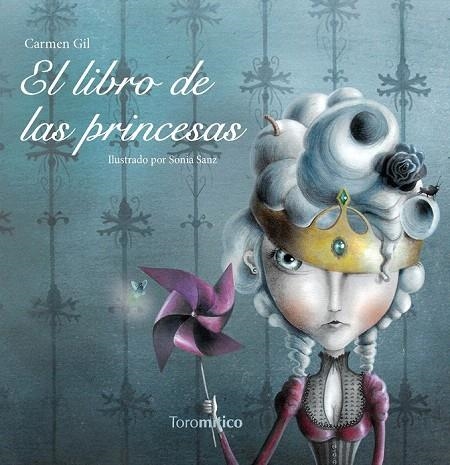 LIBRO DE LAS PRINCESAS, EL | 9788496947856 | GIL, CARMEN | Llibreria La Gralla | Librería online de Granollers