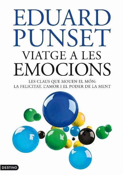 VIATGE A LES EMOCIONS (L'ANCORA, 213) | 9788497101905 | PUNSET, EDUARD | Llibreria La Gralla | Llibreria online de Granollers