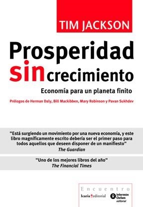 PROSPERIDAD SIN CRECIMIENTO | 9788498883817 | JACKSON, TIM | Llibreria La Gralla | Llibreria online de Granollers