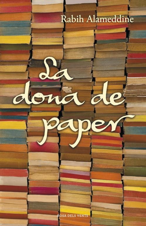 DONA DE PAPER, LA | 9788401388231 | ALAMEDDINE, RABIH | Llibreria La Gralla | Llibreria online de Granollers