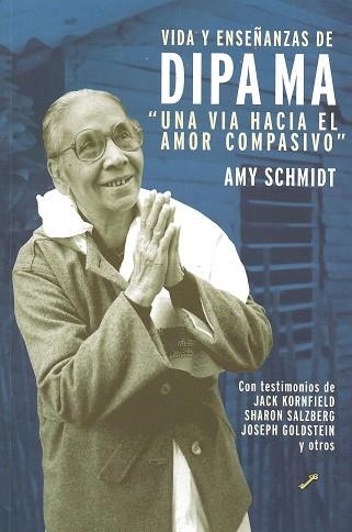 VIDA Y ENSEÑANZAS DE DIPA MA | 9788495496454 | SCHMIDT, AMY | Llibreria La Gralla | Llibreria online de Granollers