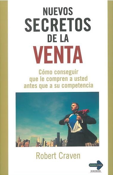 NUEVOS SECRETOS DE LA VENTA | 9788499171197 | CRAVEN, ROBERT | Llibreria La Gralla | Librería online de Granollers